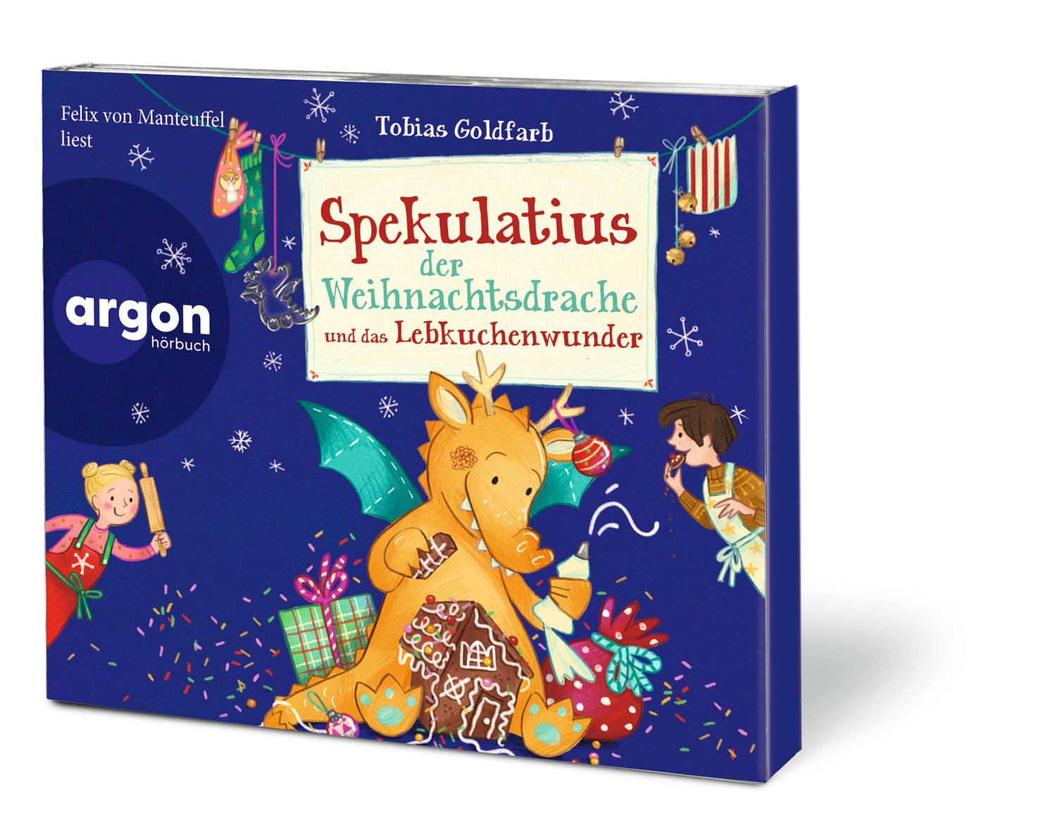 Spekulatius der Weihnachtsdrache und das Lebkuchenwunder