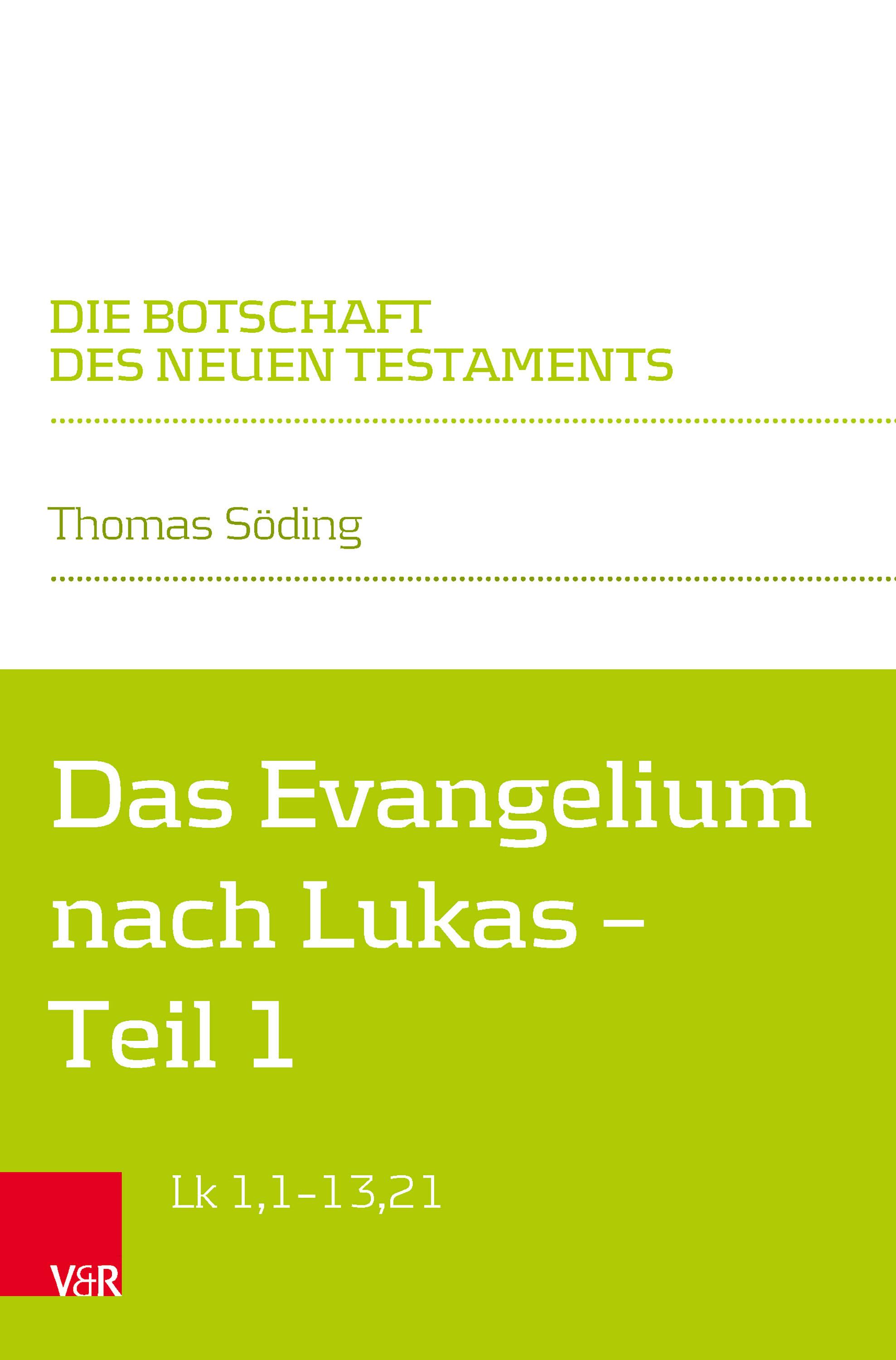 Das Evangelium nach Lukas