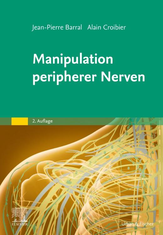 Manipulation peripherer Nerven