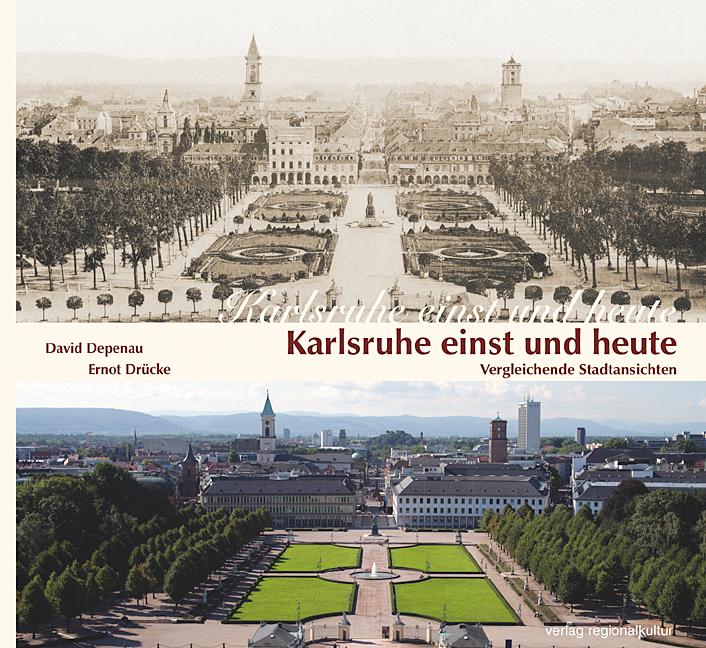 Karlsruhe einst und heute