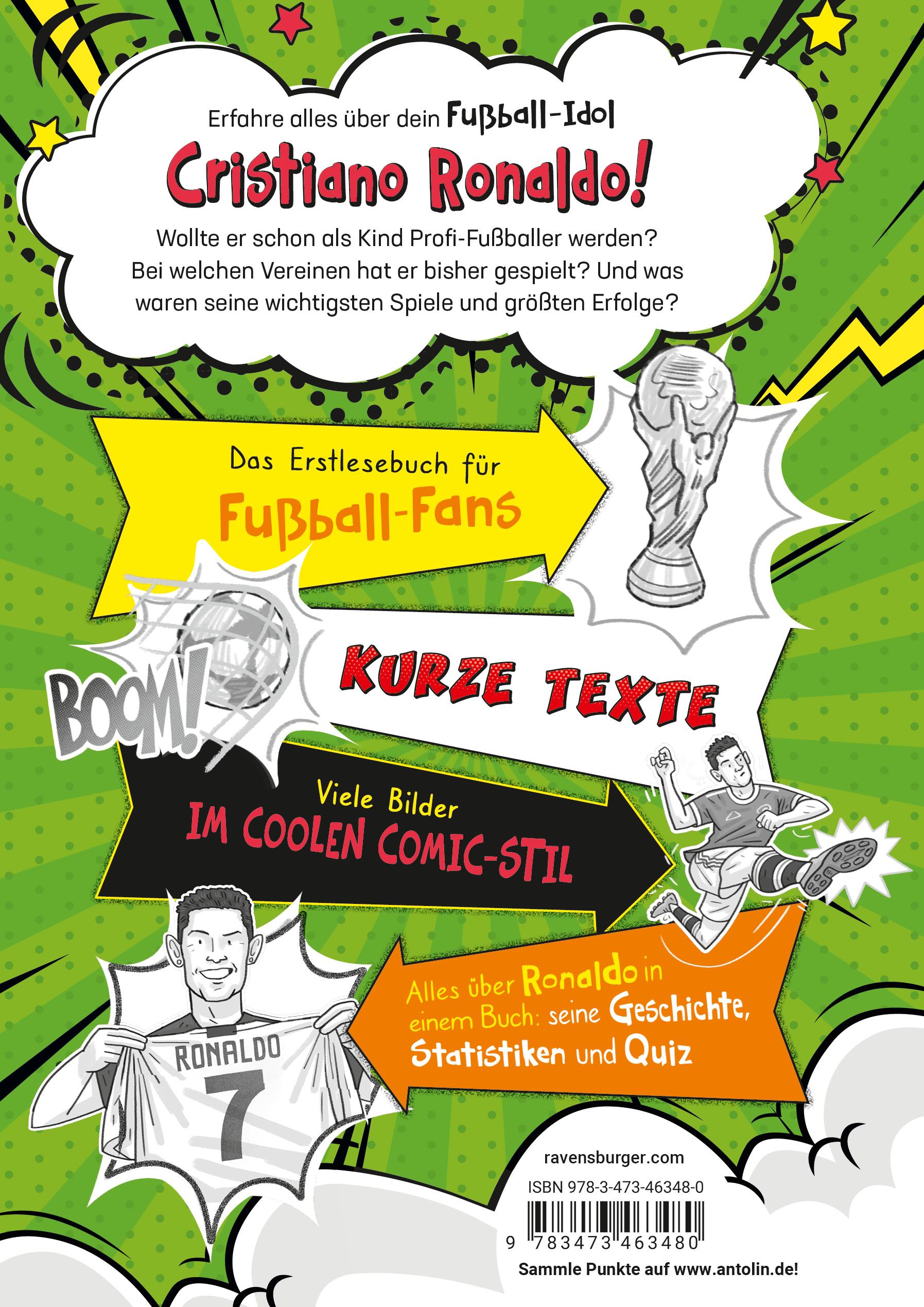 Fußball-Stars - Alles über Ronaldo. Vom Fußball-Talent zum Megastar (Erstlesebuch ab 7 Jahren), Fußball-Geschenke für Jungs und Mädchen