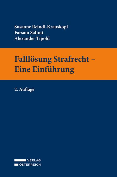 Falllösung Strafrecht - Eine Einführung