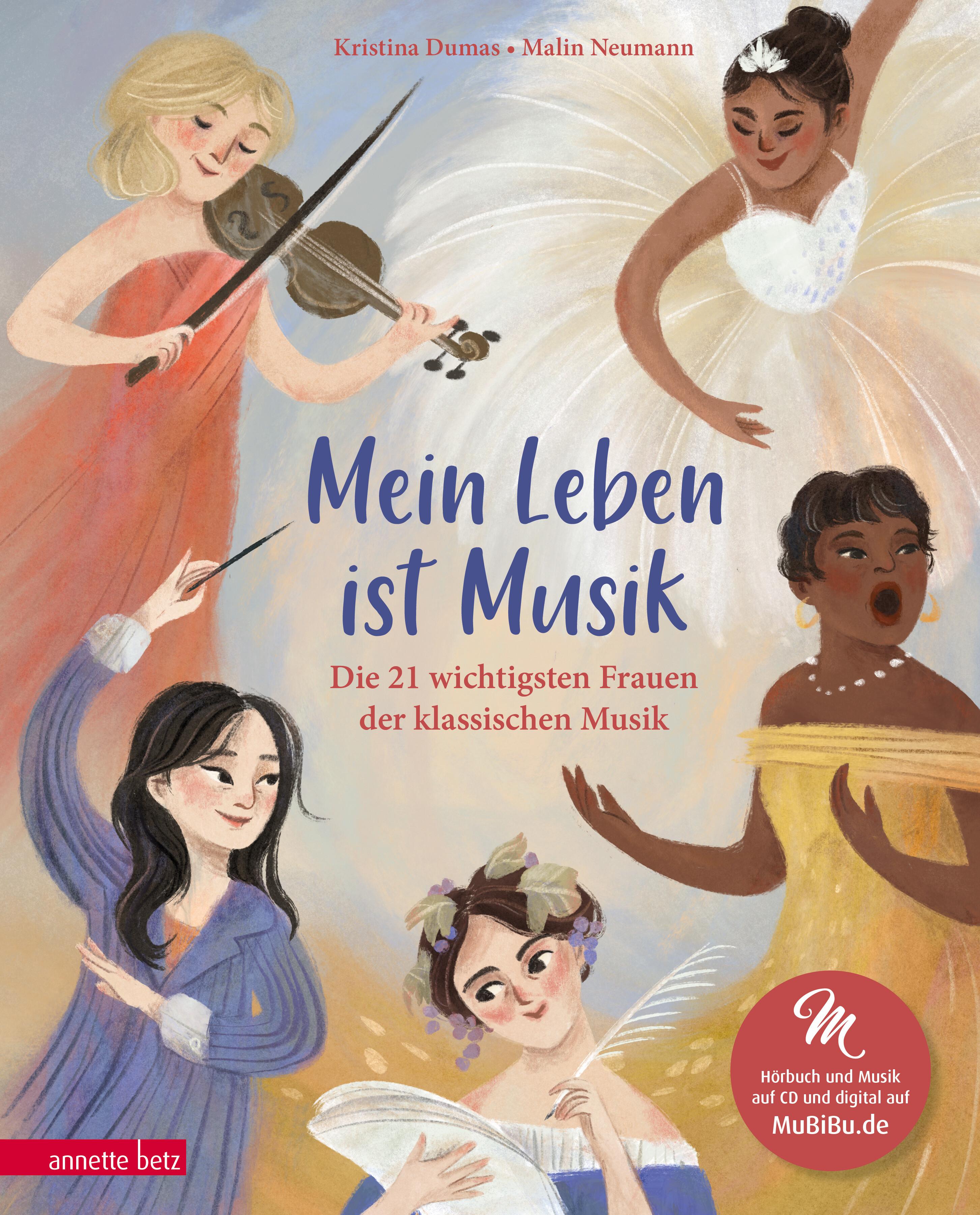 Mein Leben ist Musik (Das musikalische Bilderbuch mit CD und zum Streamen)