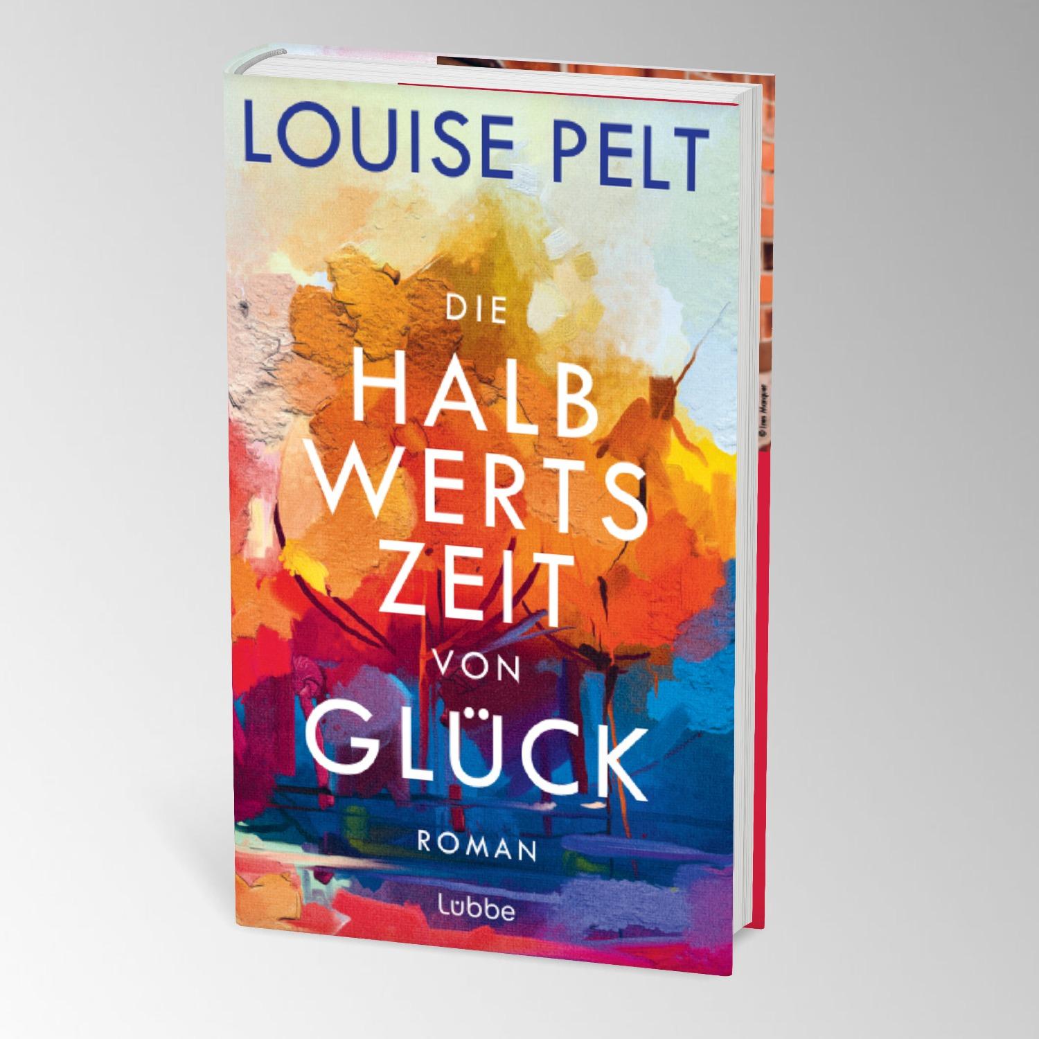 Die Halbwertszeit von Glück