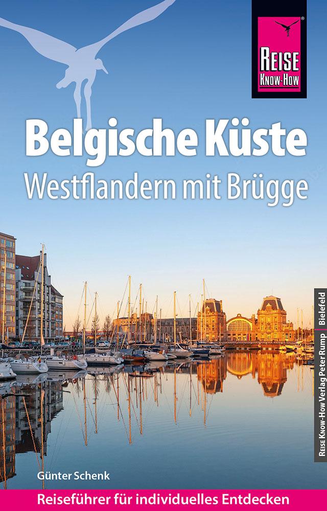 Reise Know-How Reiseführer Belgische Küste - Westflandern mit Brügge