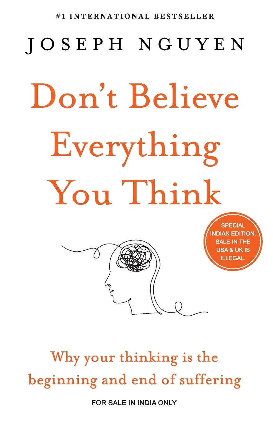 Don't believe everything you think