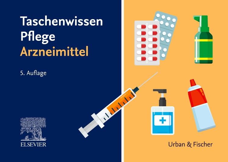 Taschenwissen Pflege Arzneimittel