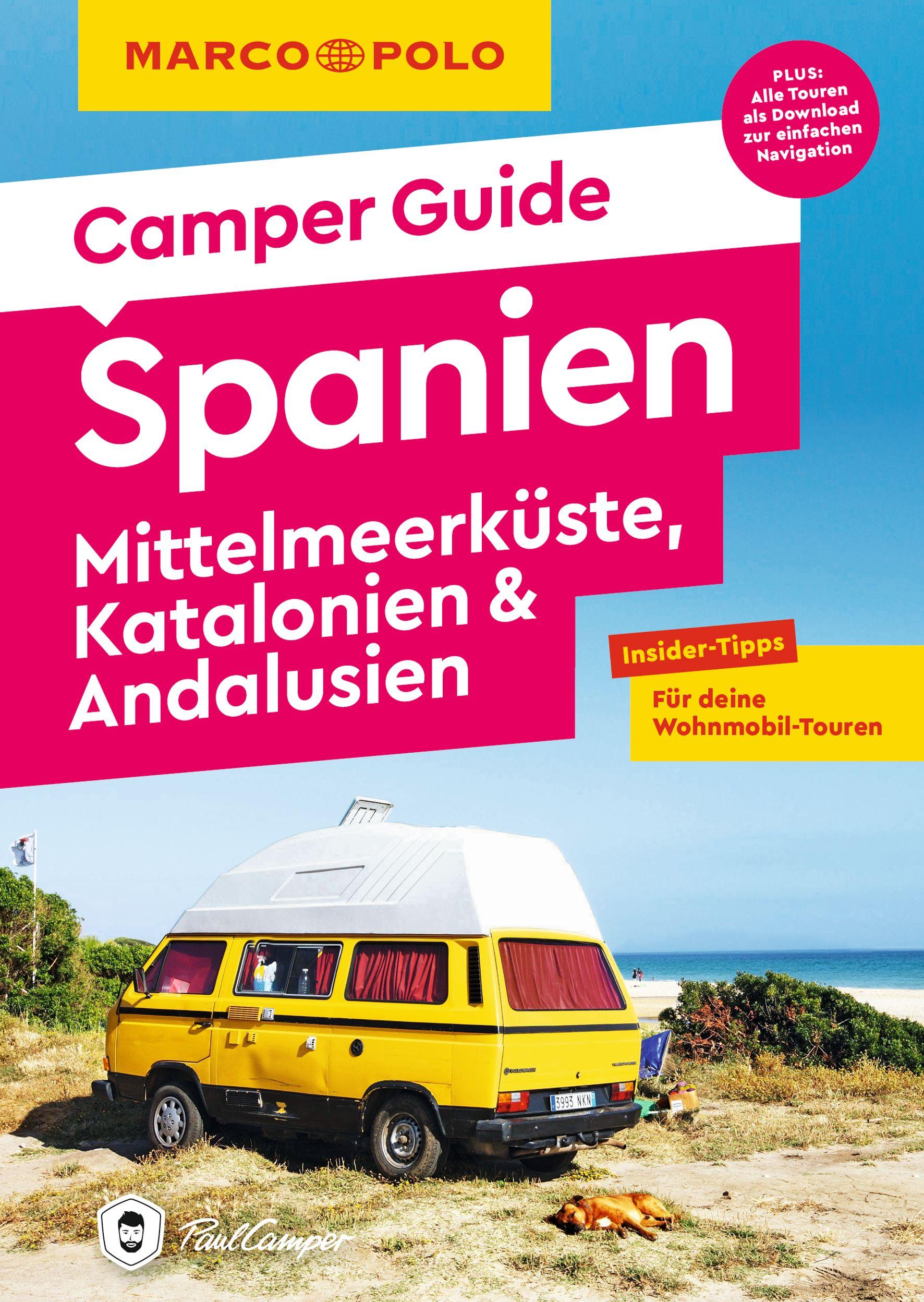 MARCO POLO Camper Guide Spanien: Mittelmeerküste, Katalonien & Andalusien