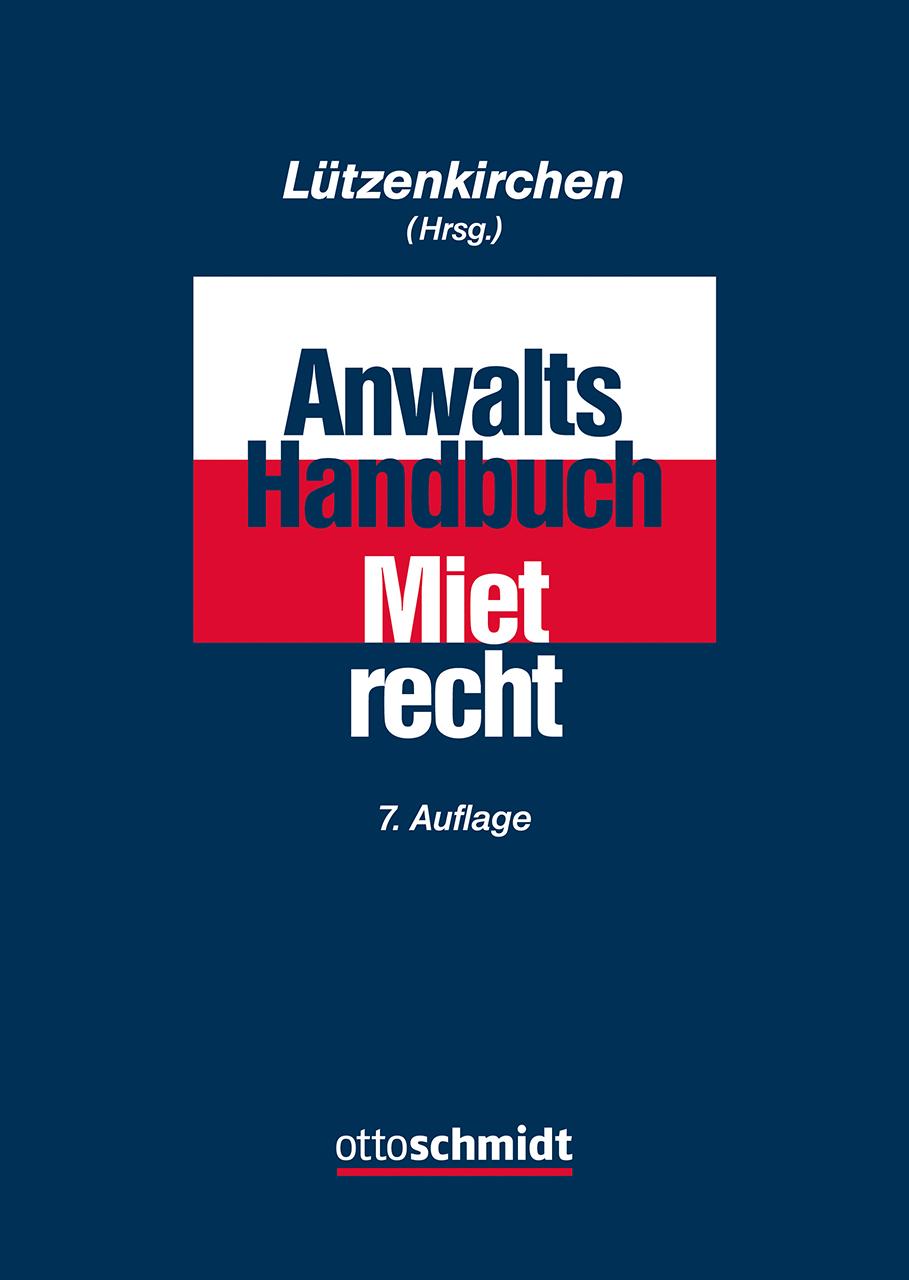 Anwalts-Handbuch Mietrecht