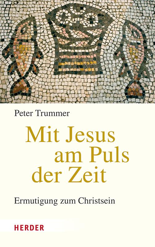 Mit Jesus am Puls der Zeit