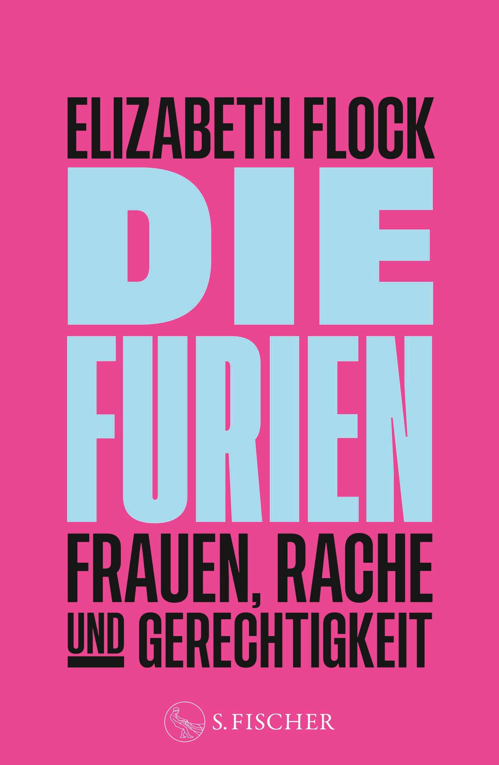 Die Furien - Frauen, Rache und Gerechtigkeit