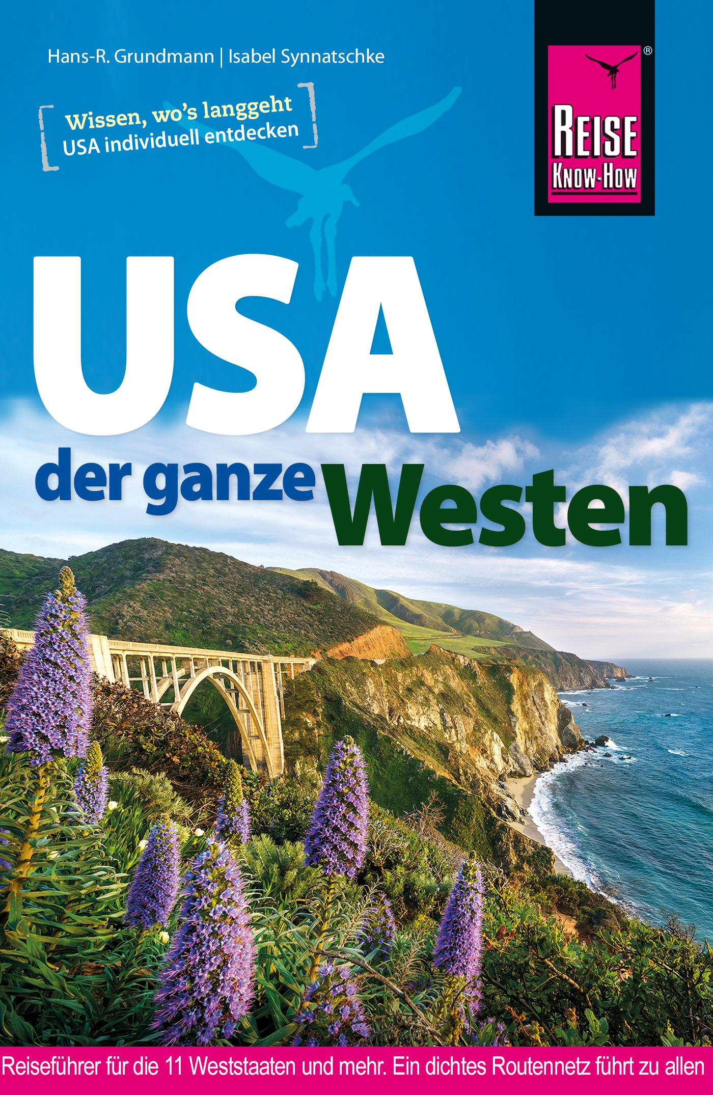 Reise Know-How Reiseführer USA - der ganze Westen