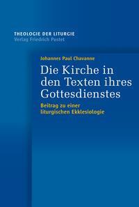 Die Kirche in den Texten ihres Gottesdienstes