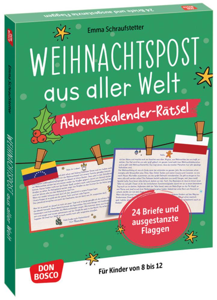 Weihnachtspost aus aller Welt. Adventskalender-Rätsel für Kinder von 8 bis 12