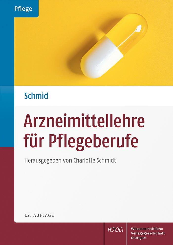 Arzneimittellehre für Pflegeberufe