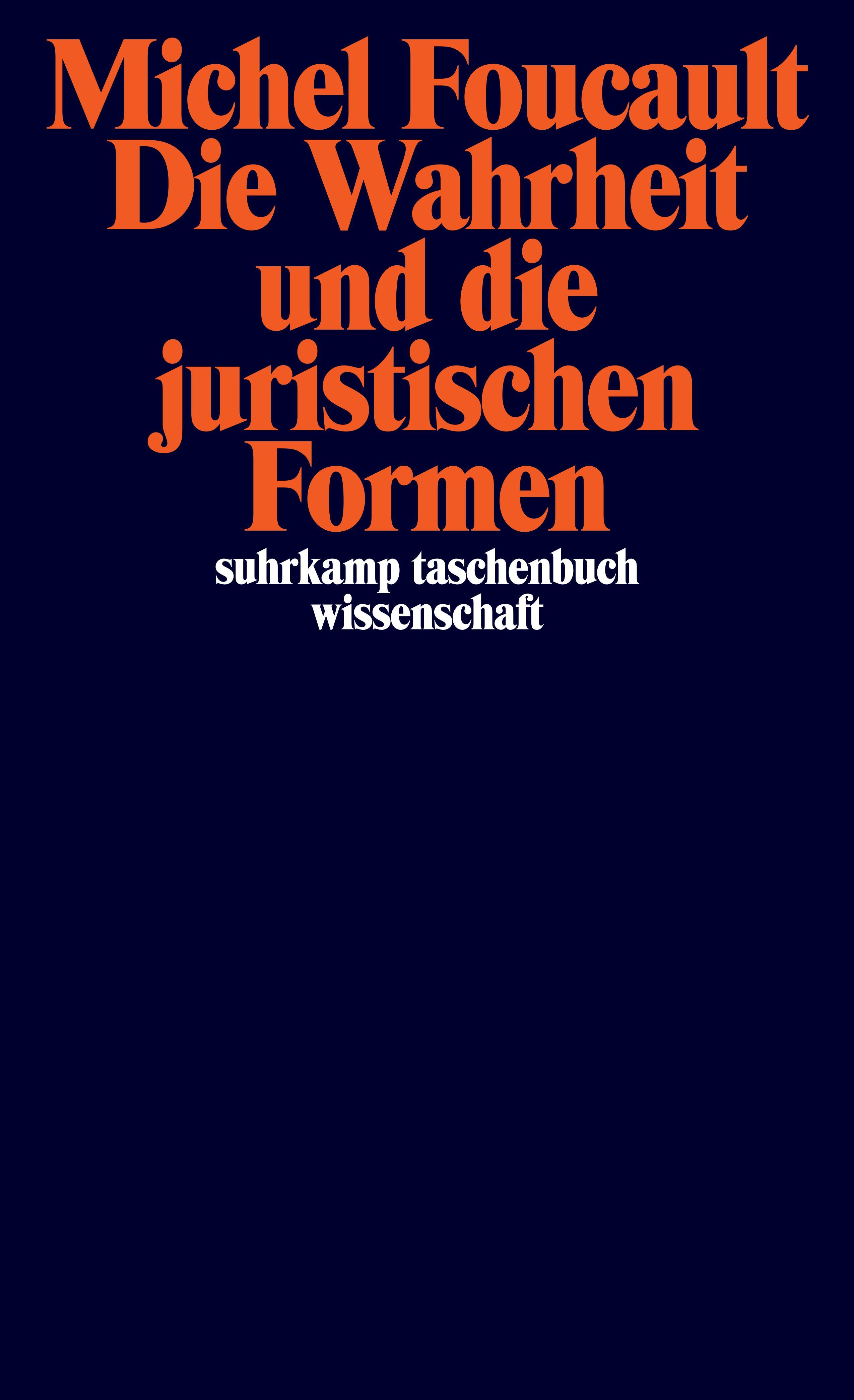 Die Wahrheit und die juristischen Formen