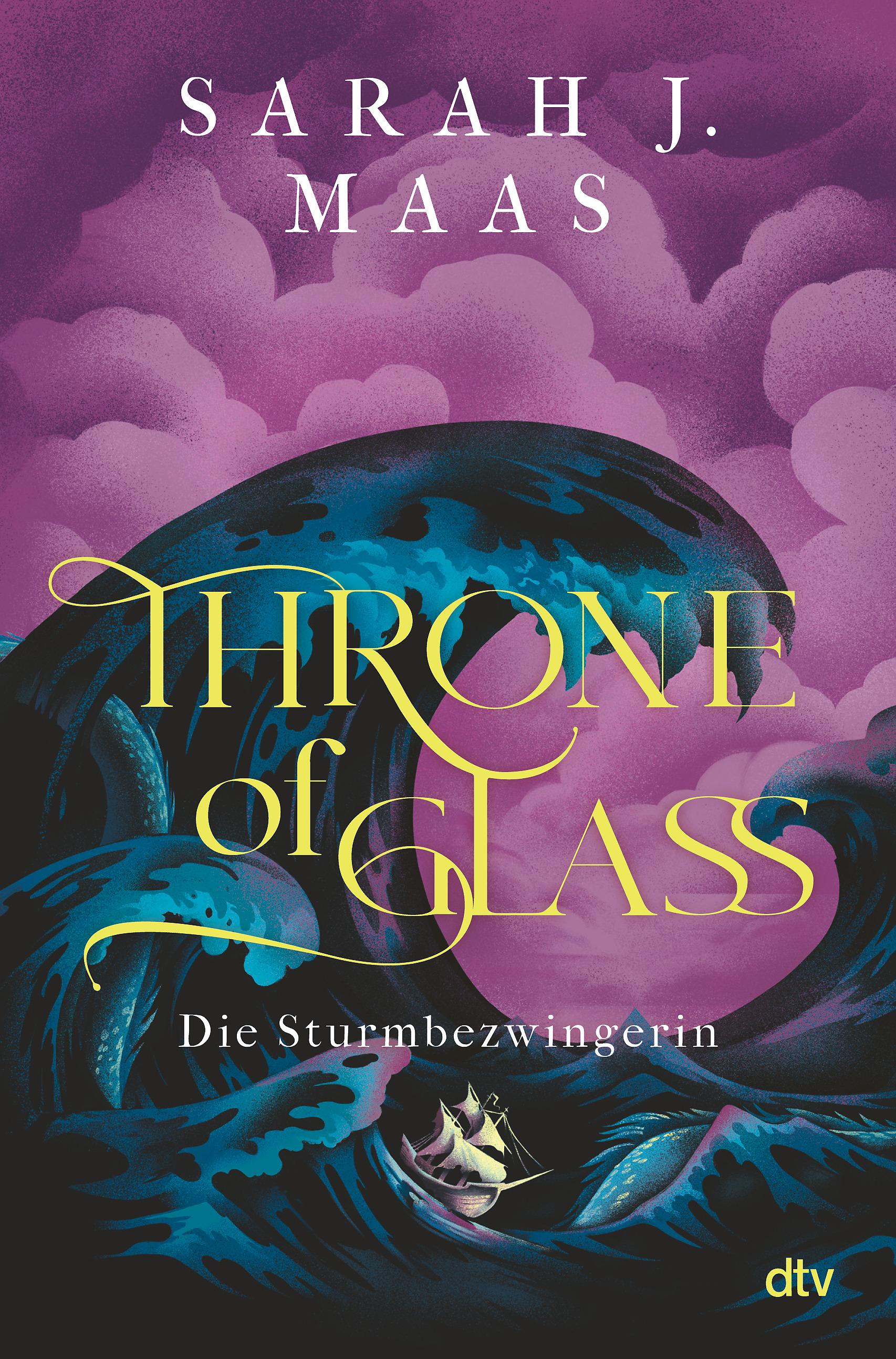 Throne of Glass - Die Sturmbezwingerin