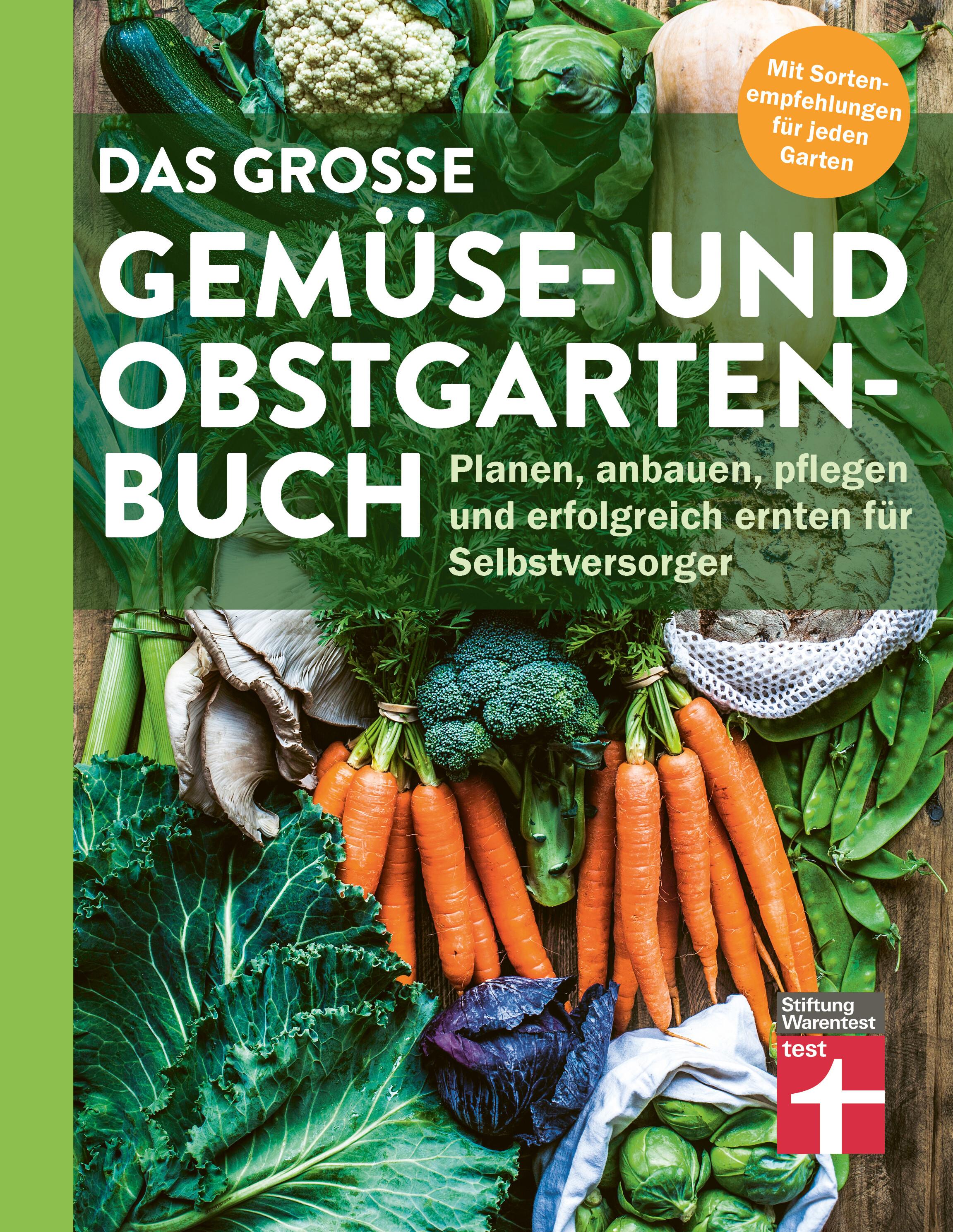 Das große Gemüse- und Obstgartenbuch