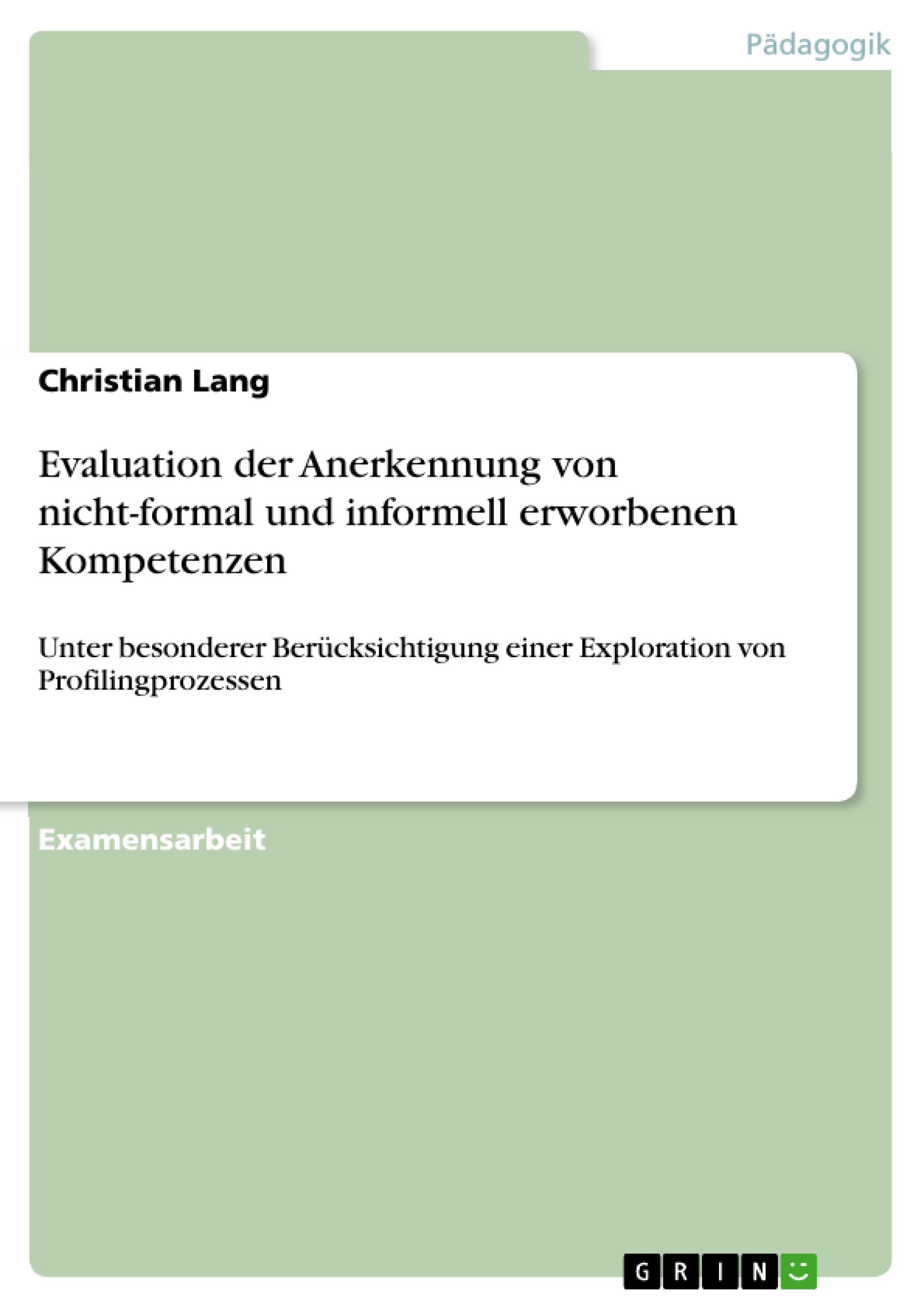 Evaluation der Anerkennung von nicht-formal und informell erworbenen Kompetenzen