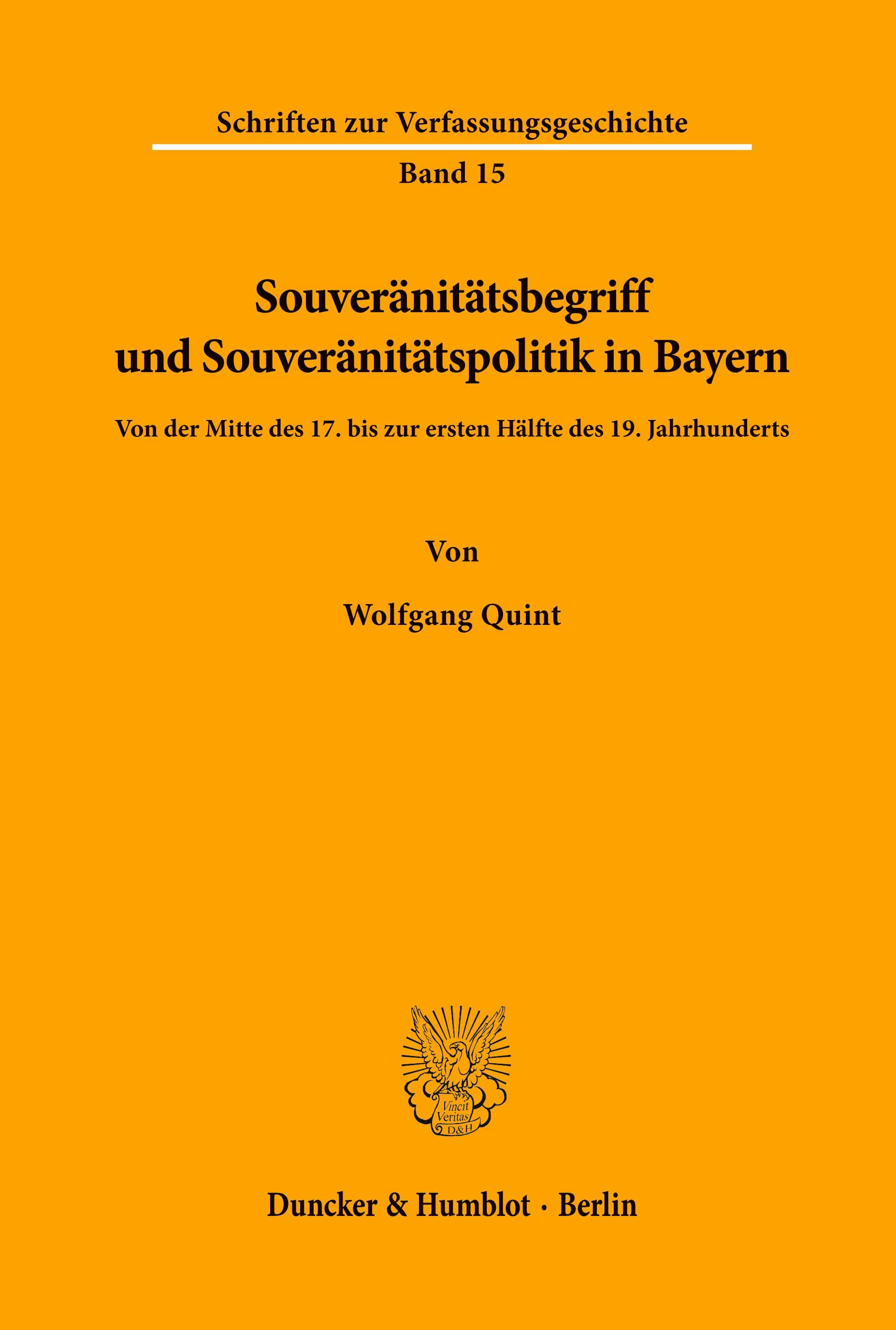 Souveränitätsbegriff und Souveränitätspolitik in Bayern.