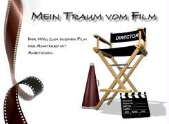 Mein Traum vom Film