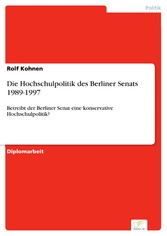 Die Hochschulpolitik des Berliner Senats 1989-1997