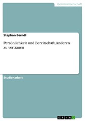 Persönlichkeit und Bereitschaft, Anderen zu vertrauen