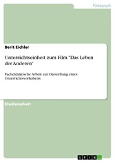 Unterrichtseinheit zum Film 'Das Leben der Anderen'