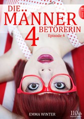 Die Männerbetörerin #4