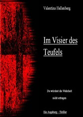 Im Visier des Teufels - ein Augsburg Thriller