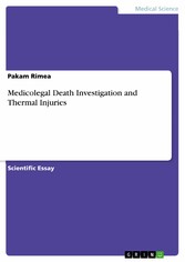 Medicolegal Death Investigation and Thermal Injuries