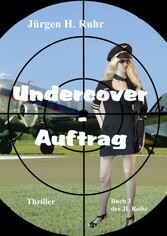 Undercover - Auftrag