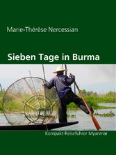 Sieben Tage in Burma