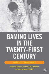 Gaming Lives in the Twenty-First Century