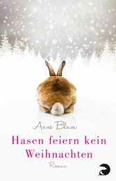 Hasen feiern kein Weihnachten