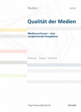 Medienvertrauen - eine vergleichende Perspektive