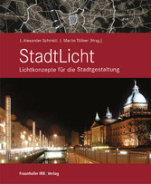 StadtLicht - Lichtkonzepte für die Stadtgestaltung.