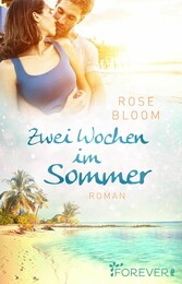 Zwei Wochen im Sommer