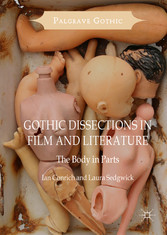 Gothic Dissections in Film and Literature