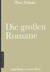 Hans Fallada: Die großen Romane