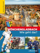 Mönchengladbach - Wie geht das?