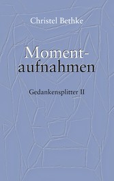 Momentaufnahmen