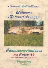 Heilsame Naturerfahrungen