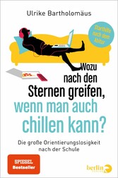 Wozu nach den Sternen greifen, wenn man auch chillen kann?