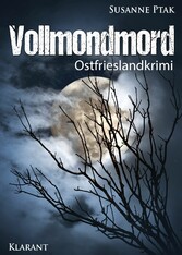 Vollmondmord. Ostfrieslandkrimi