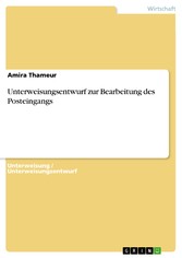 Unterweisungsentwurf zur Bearbeitung des Posteingangs