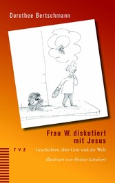 Frau W. diskutiert mit Jesus