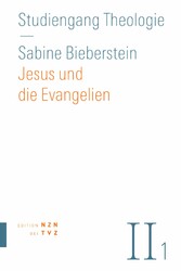 Jesus und die Evangelien