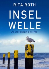 Inselwelle. Ostfrieslandkrimi