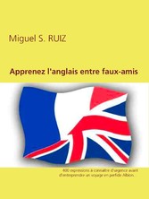 Apprenez l&apos;anglais entre faux-amis